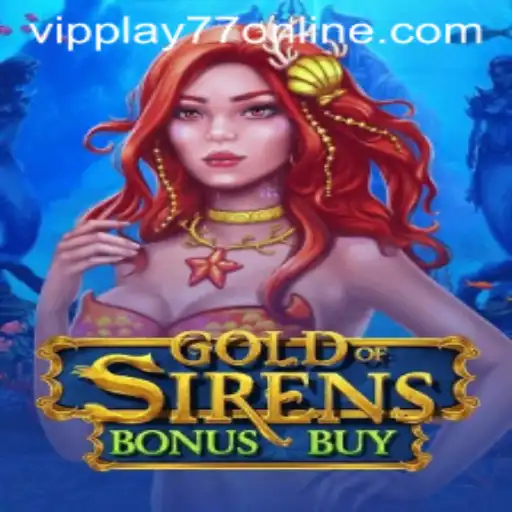 Exploring GoldofSirensBonusBuy: A Modern Adventure in Gaming