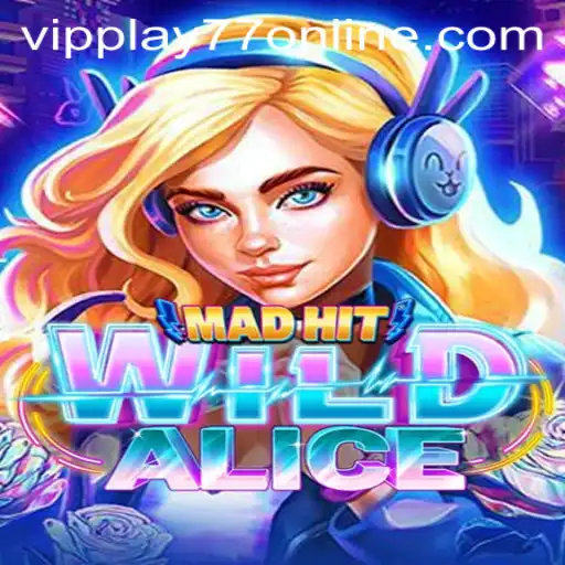 Exploring the Intriguing World of MadHitWildAlice with VIPPlay77